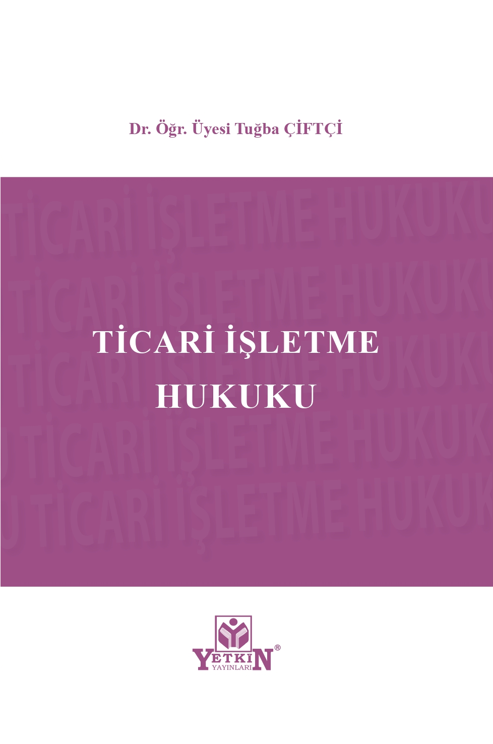 Ticari İşletme Hukuku
