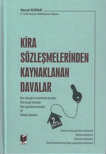 Kira Sözleşmelerinden Kaynaklanan Davalar