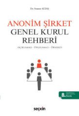 Anonim Şirket Genel Kurul Rehberi
