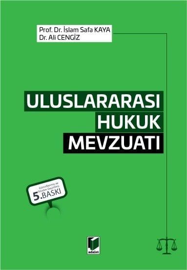 Uluslararası Hukuk Mevzuatı 2026