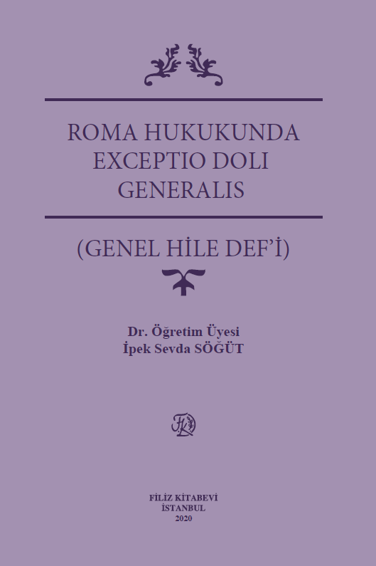 Roma Hukukunda Exceptio Doli Generalıs