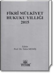 Fikrî Mülkiyet Hukuku Yıllığı 2015