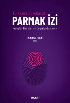 Türk Ceza Hukukunda Parmak İzi