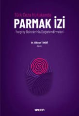 Türk Ceza Hukukunda Parmak İzi
