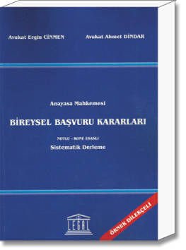 Anayasa Mahkemesi Bireysel Başvuru Kararları