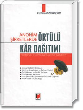 Anonim Şirketlerde Örtülü Kâr Dağıtımı