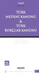 Türk Medeni Kanunu & Türk Borçlar Kanunu / LMD–7