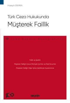 Türk Ceza Hukukunda Müşterek Faillik