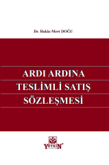 Ardı Ardına Teslimli Satış Sözleşmesi