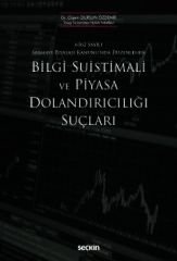 Bilgi Suistimali ve Piyasa Dolandırıcılığı Suçları