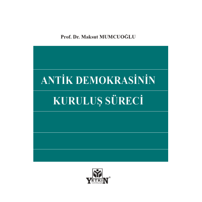 Antik Demokrasinin Kuruluş Süreci