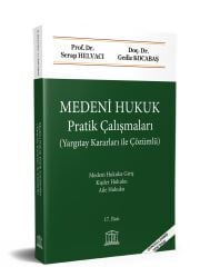 Medeni Hukuk Pratik Çalışmaları