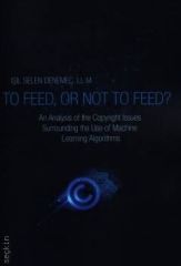 To Feed Not to Feed?