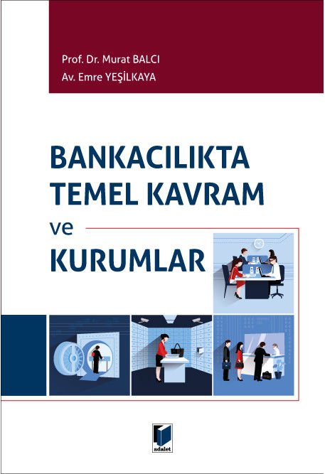 Bankacılıkta Temel Kavram ve Kurumlar