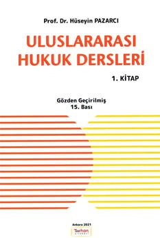Uluslararası Hukuk Dersleri (1. Kitap)