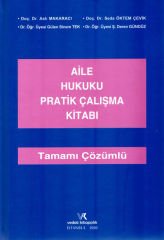 Aile Hukuku Pratik Çalışma Kitabı Tamamı Çözümlü