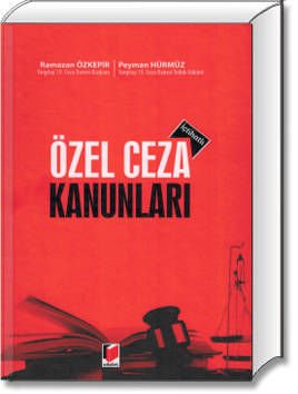 İçtihatlı Özel Ceza Kanunları