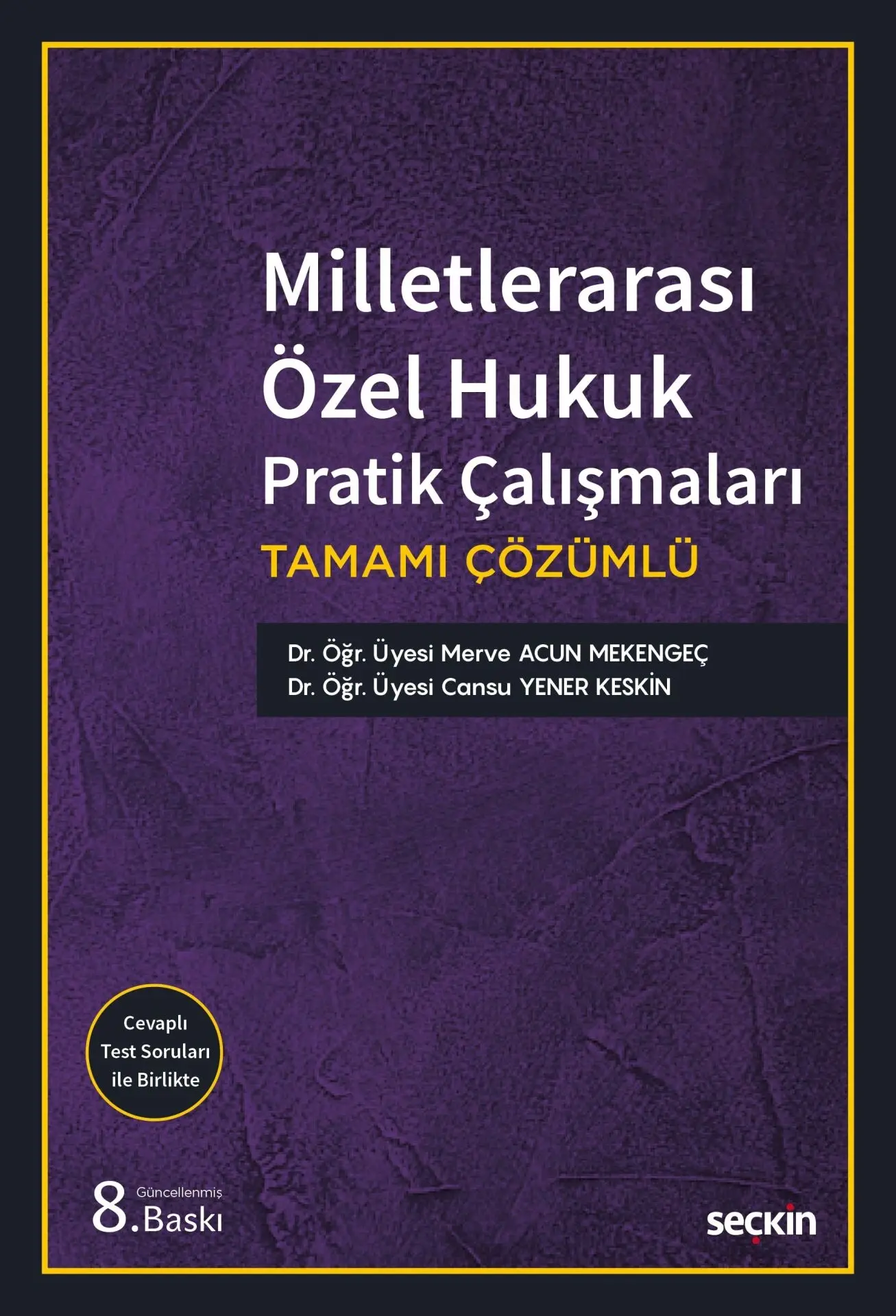 Milletlerarası Özel Hukuk Pratik Çalışmaları