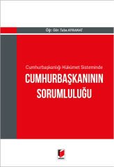 Cumhurbaşkanının Sorumluluğu