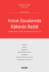 Hukuk Davalarında Hakimin Reddi