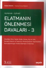 Elatmanın Önlenmesi Davaları - 3