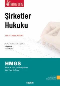 THEMIS – Şirketler Hukuku – Konu Anlatımı