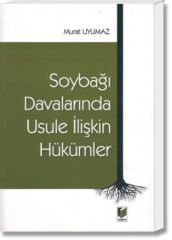 Soybağı Davalarında Usule İlişkin Hükümler
