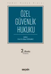 Temel Hukuk Dizisi Özel Güvenlik Hukuku (THD)