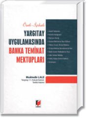 Yargıtay Uygulamasında Banka Teminat Mektupları