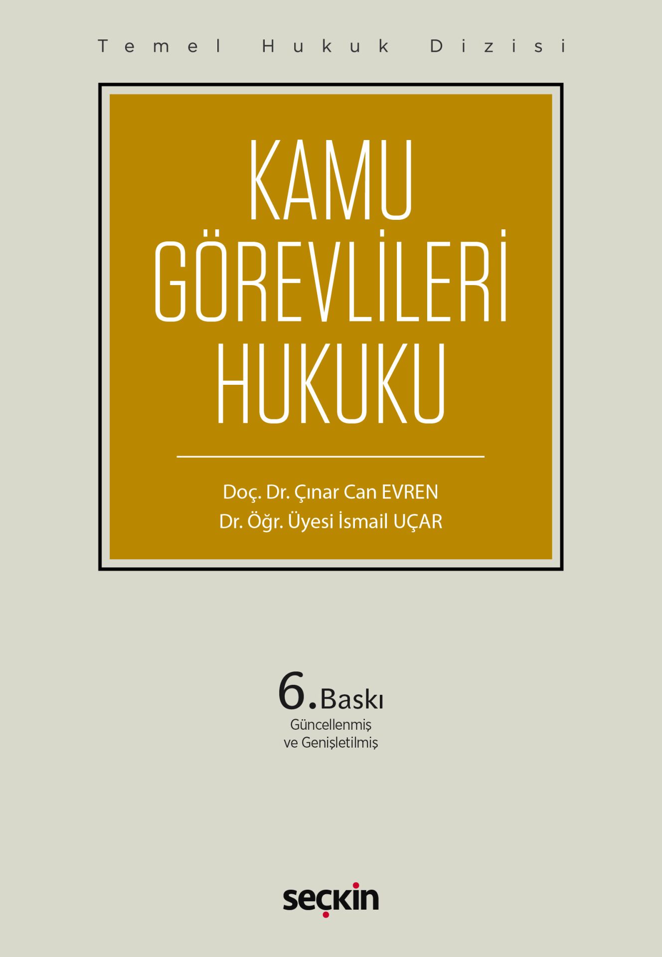 Temel Hukuk Dizisi Özel Güvenlik Hukuku (THD)