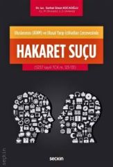 HAKARET SUÇU (5237 sayılı TCK m. 125–131)