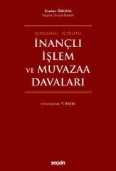 İnançlı İşlem ve Muvazaa Davaları