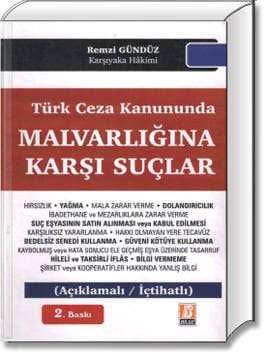 Türk Ceza Kanununda Malvarlığına Karşı Suçlar