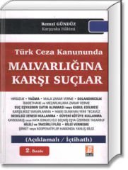 Türk Ceza Kanununda Malvarlığına Karşı Suçlar