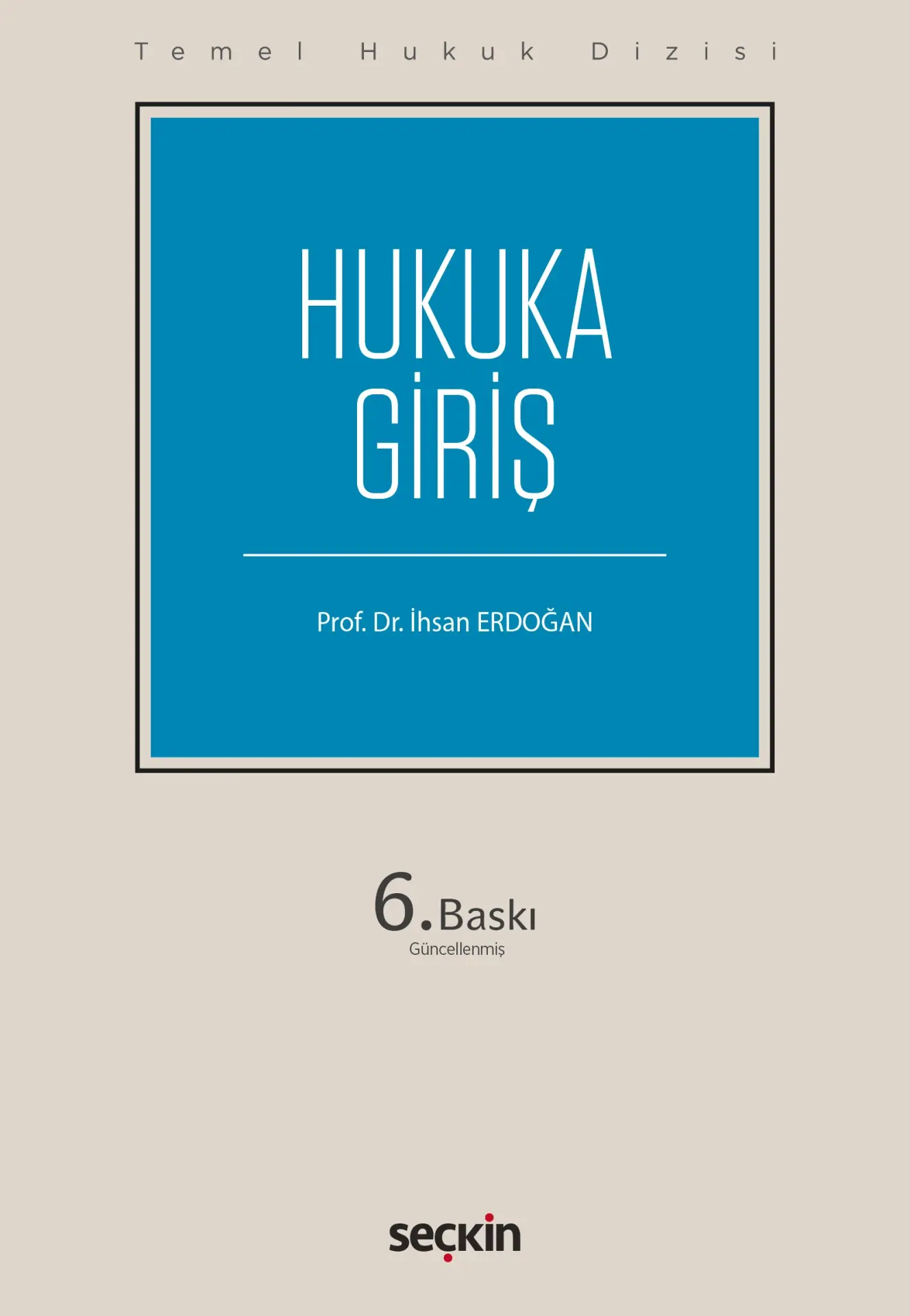 Temel Hukuk Dizisi Hukuka Giriş (THD)