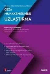 Ceza Muhakemesinde Uzlaştırma
