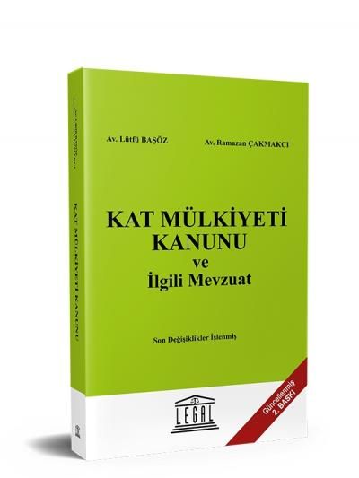 Kat Mülkiyeti Kanunu ve İlgili Mevzuat
