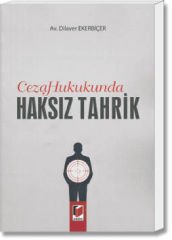 Ceza Hukukunda Haksız Tahrik