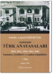 Açıklamalı Türk Anayasaları