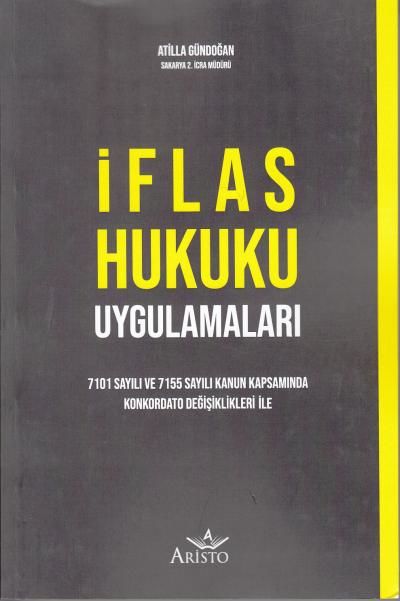 İcra İflas Hukuku Uygulamaları