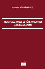 MUKAYESELİ HUKUK VE TÜRK HUKUKUNDA AÇIK HATA KAVRAMI