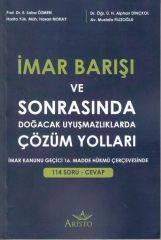 İmar Barışı ve Sonrasında Doğacak Uyuşmazlıklarda Çözüm Yolları