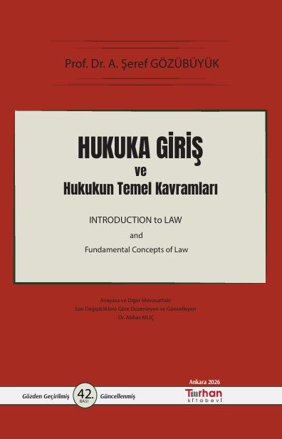 Hukuka Giriş ve Hukukun Temel Kavramları  2026