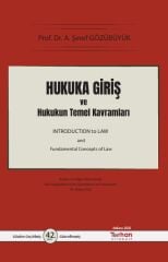Hukuka Giriş ve Hukukun Temel Kavramları  DİKKAT BU ÜRÜN ÖN SİPARİŞTİR 25.09.2026 TARİHİNDE SEVK EDİLECEKTİR