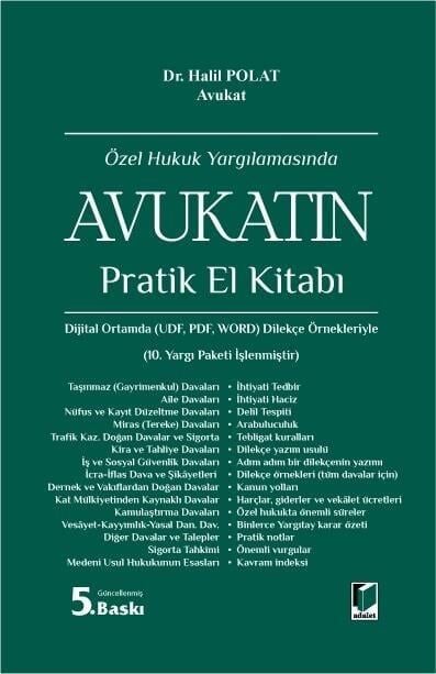 (Ön Sipariş) Özel Hukuk Yargılamasında Avukatın Pratik El Kitabı TAHMİNİ TESLİM TARİHİ 30 HAZİRAN 2025