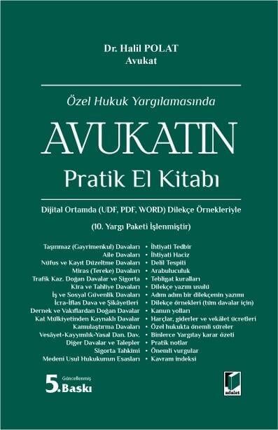 (Ön Sipariş) Özel Hukuk Yargılamasında Avukatın Pratik El Kitabı TAHMİNİ TESLİM TARİHİ 30 HAZİRAN 2025