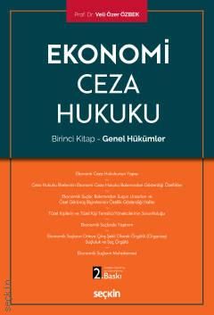 Ekonomi Ceza Hukuku Birinci Kitap – Genel Hükümler