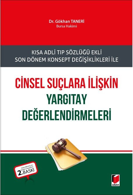 Cinsel Suçlara İlişkin Yargıtay Değerlendirmeleri
