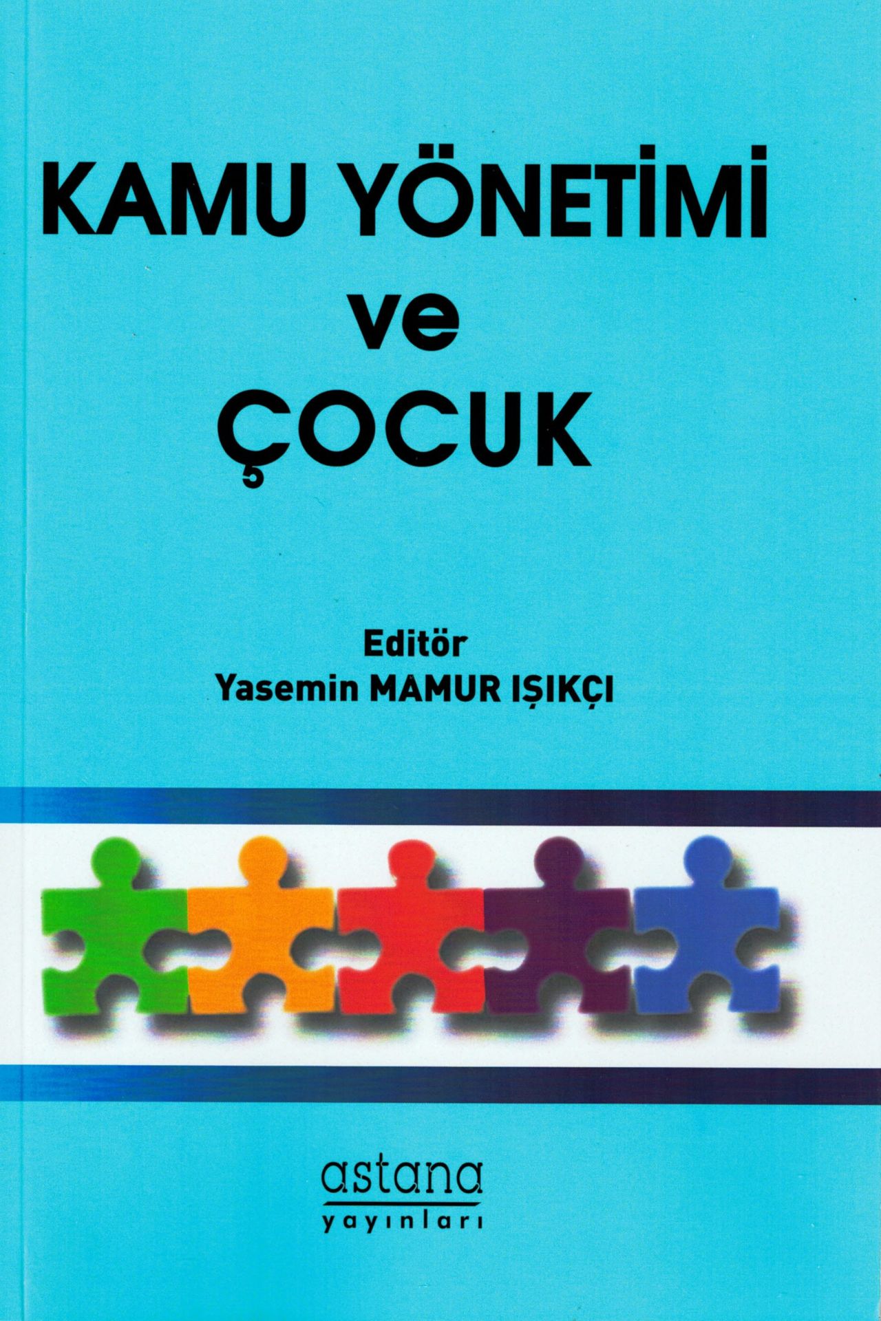 Kamu Yönetimi ve Çocuk