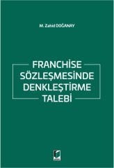 Franchise Sözleşmesinde Denkleştirme Talebi